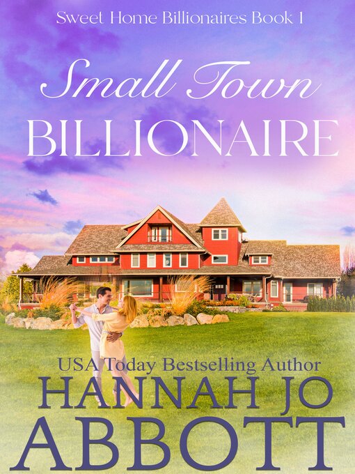 Title details for Small Town Billionaire by Hannah Jo Abbott - Available